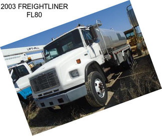 2003 FREIGHTLINER FL80