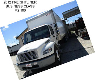 2012 FREIGHTLINER BUSINESS CLASS M2 106