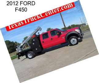 2012 FORD F450