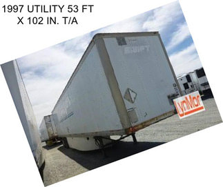 1997 UTILITY 53 FT X 102 IN. T/A