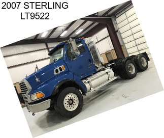 2007 STERLING LT9522