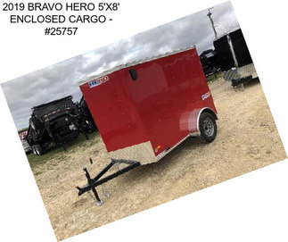 2019 BRAVO HERO 5\'X8\' ENCLOSED CARGO - #25757