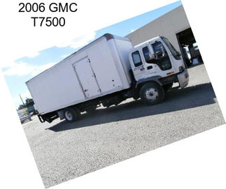 2006 GMC T7500