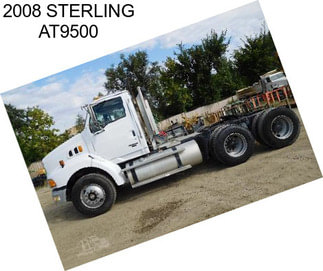 2008 STERLING AT9500