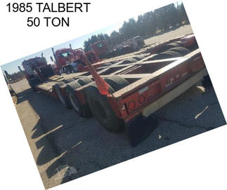 1985 TALBERT 50 TON