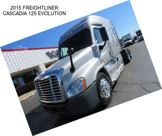 2015 FREIGHTLINER CASCADIA 125 EVOLUTION