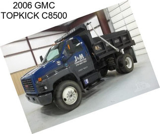 2006 GMC TOPKICK C8500