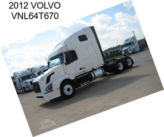 2012 VOLVO VNL64T670