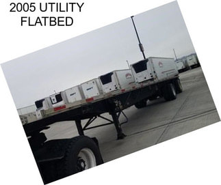 2005 UTILITY FLATBED