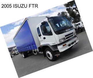 2005 ISUZU FTR