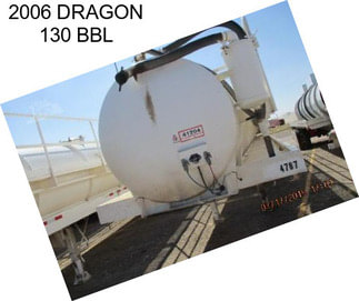 2006 DRAGON 130 BBL