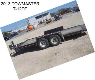 2013 TOWMASTER T-12DT