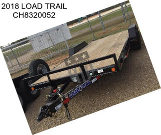 2018 LOAD TRAIL CH8320052