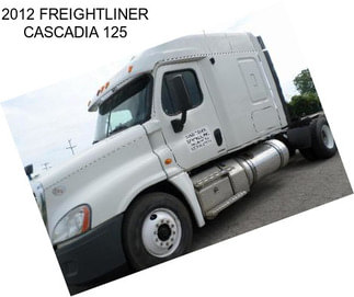 2012 FREIGHTLINER CASCADIA 125