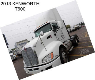 2013 KENWORTH T600