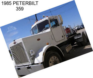 1985 PETERBILT 359