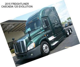 2015 FREIGHTLINER CASCADIA 125 EVOLUTION