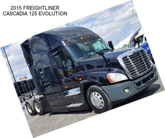 2015 FREIGHTLINER CASCADIA 125 EVOLUTION