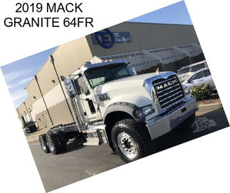 2019 MACK GRANITE 64FR