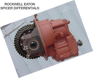 ROCKWELL EATON SPICER DIFFERENTIALS
