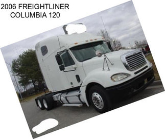 2006 FREIGHTLINER COLUMBIA 120