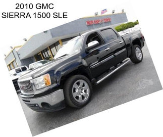 2010 GMC SIERRA 1500 SLE