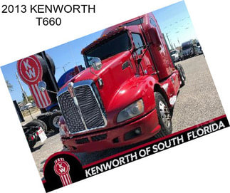 2013 KENWORTH T660