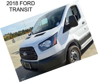 2018 FORD TRANSIT