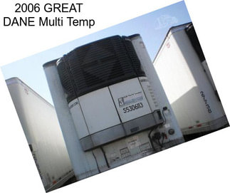 2006 GREAT DANE Multi Temp