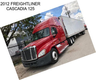 2012 FREIGHTLINER CASCADIA 125