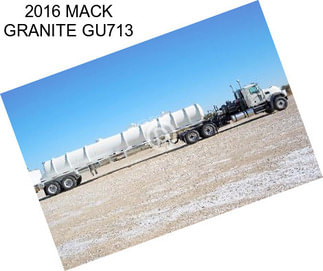 2016 MACK GRANITE GU713