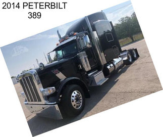 2014 PETERBILT 389