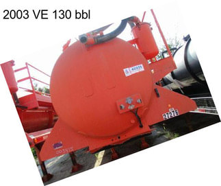 2003 VE 130 bbl