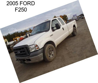 2005 FORD F250