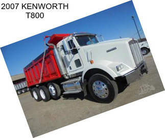 2007 KENWORTH T800