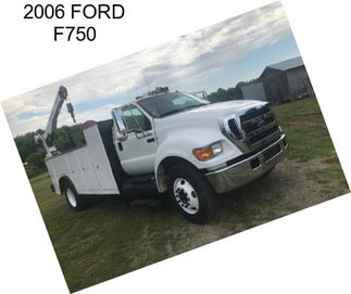 2006 FORD F750