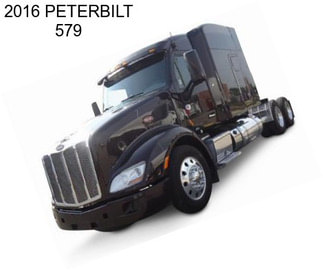 2016 PETERBILT 579