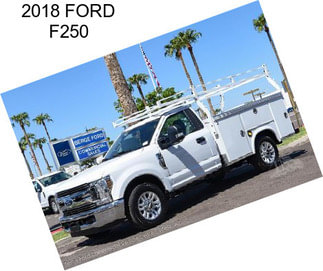 2018 FORD F250