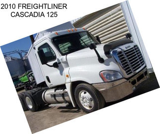 2010 FREIGHTLINER CASCADIA 125