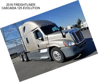 2016 FREIGHTLINER CASCADIA 125 EVOLUTION