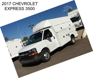 2017 CHEVROLET EXPRESS 3500