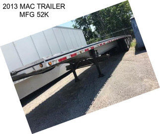 2013 MAC TRAILER MFG 52K