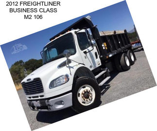 2012 FREIGHTLINER BUSINESS CLASS M2 106