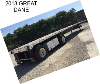 2013 GREAT DANE