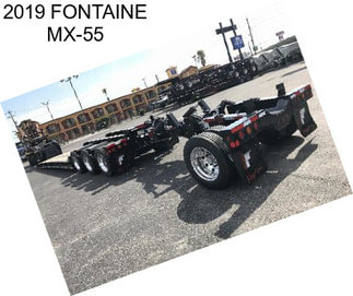 2019 FONTAINE MX-55