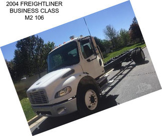 2004 FREIGHTLINER BUSINESS CLASS M2 106