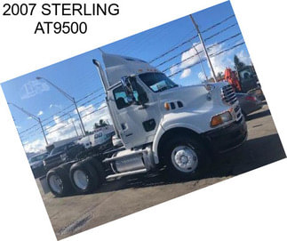 2007 STERLING AT9500