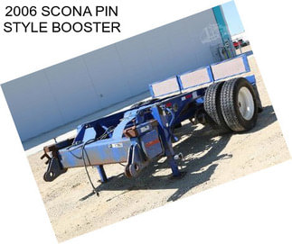 2006 SCONA PIN STYLE BOOSTER