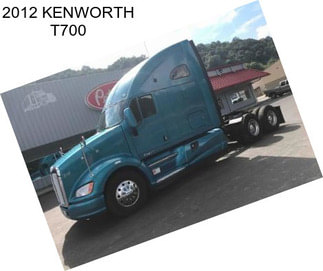 2012 KENWORTH T700