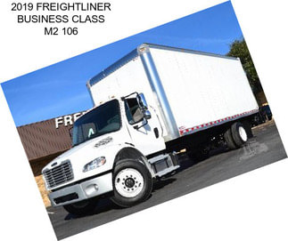 2019 FREIGHTLINER BUSINESS CLASS M2 106